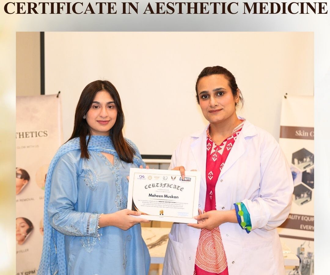Skin Aesthetics Courses in Lahore Johar Town | Aesthetic Training